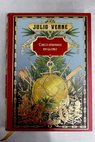 Cinco semanas en globo Martn Paz / Julio Verne