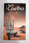 Las valquirias / Paulo Coelho
