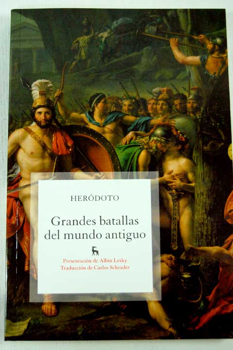 Grandes batallas del mundo antiguo / Herodoto