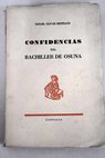 Confidencias del Bachiller de Osuna Galería literaria de D Francisco Rodríguez Marín 1854 1943 / Rafael Olivar Bertrand