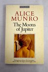 The moons of Jupiter / Alice Munro