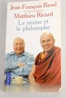 Le moine et le philosophe / Jean François Revel