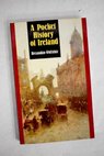 A pocket history of Ireland / Breandan O hEithir