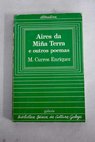 Aires da mia terra e outros poemas / Manuel Curros Enrquez