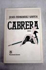 Cabrera / Jess Fernndez Santos