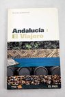 Andalucía volumen I / Manuel Mateo Pérez