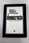 Democracia / Valéry Giscard d Estaing