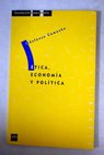 Ética economía y política / Ildefonso Camacho Laraña