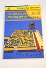 La justicia sin intermediarios / Raúl C Cancio Fernández