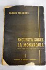 Encuesta sobre la monarqua / Charles Maurras