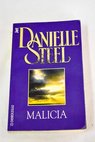 Malicia / Danielle Steel