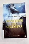 Señores del Olimpo / Javier Negrete