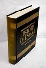 Espana en tiempo de Felipe II tomo XXII vol I / Luis Fernández de Retana