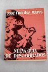 Nueva guía de descarriados / José Fuentes Mares
