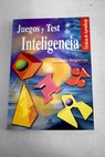 Juegos y test de inteligencia / Donatella Bergamino