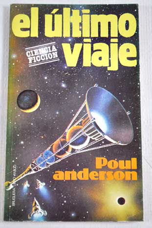 El ltimo viaje / Poul Anderson