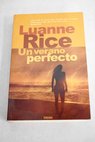 Un verano perfecto / Luanne Rice