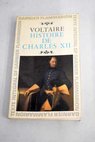 Histoire de Charles XII / Voltaire