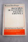 Principios de economía política española / Ramon Trias Fargas
