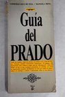 Guía del Prado / Consuelo Luca de Tena