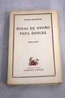 Rosas de otoo Pepa doncel / Jacinto Benavente
