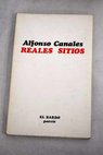 Reales sitios / Alfonso Canales