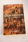 Inquisition the reign of fear / Toby Green