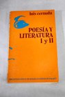 Poesa y Literatura I y II / Luis Cernuda