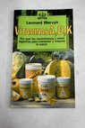 Vitaminas A D K / Leonard Mervyn