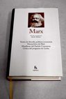 Textos de filosofa poltica y economa Manuscritos de Pars Crtica del programa de Gotha / Karl Marx
