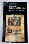 Derecho medieval / Enrique Gacto Fernández