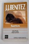 Sueos / J J Bentez