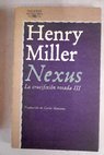 Nexus / Henry Miller