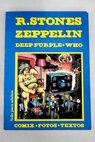 Rock Duro R Stones Zeppelin Deep Purple The Who / Gaspar Fraga