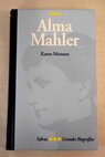 Alma Mahler / Karen Monson