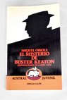 El misterio de Buster Keaton / Miquel Obiols