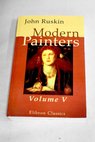 Modern painters Volume V / John Ruskin