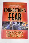 Foundation s fear / Gregory Benford