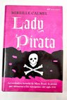 Lady Pirata / Mireille Calmel