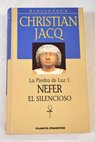 Nefer el Silencioso / Christian Jacq