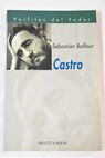 Castro / Sebastian Balfour