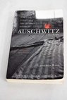 Auschwitz a new history / Laurence Rees