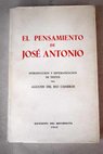 El pensamiento de Jos Antonio / Jos Antonio Primo de Rivera