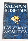 Los versos satnicos / Salman Rushdie