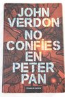No confes en Peter Pan / John Verdon
