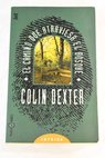 El camino que atraviesa el bosque / Colin Dexter