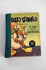 El pato Donald y sus mal aventuras / Walt Disney