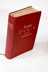 Paris et ses environs manuel du voyageur / Karl Baedeker