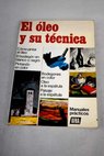 El óleo y su técnica / Román Oltra Costa