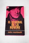 El general de la Rvere y otros hroes / Indro Montanelli